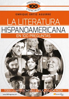 La literatura hispanoamericana en 100 preguntas (eBook, ePUB) - Ortiz Aguirre, Enrique