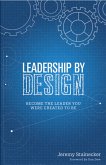 Leadership By Design (eBook, ePUB)