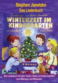 Winterzeit im Kindergarten - 10 wunderschöne neue Winter- und Weihnachtslieder (eBook, PDF)