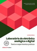 Laboratório de eletrônica analógica e digital - Teoria e experimentos práticos (eBook, ePUB)