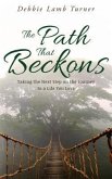 The Path That Beckons (eBook, ePUB)