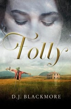 Folly (eBook, ePUB) - Blackmore, D J