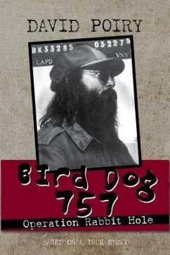 Bird Dog 757 (eBook, ePUB) - Poiry, David