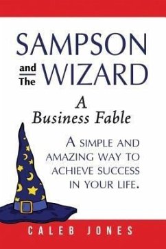 Sampson and the Wizard (eBook, ePUB) - Jones, Caleb Sampson and the Wizard (eBook, ePUB) - Jones, Caleb