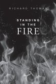 Standing In The Fire (eBook, ePUB)