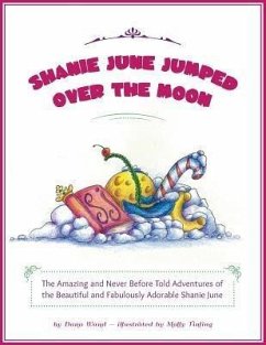 Shanie June Jumped Over the Moon (eBook, ePUB) - Dana, Wand