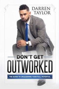 Cover Don't Get Outworked (eBook, ePUB)