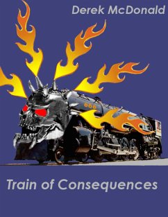 Cover Train of Consequences (eBook, ePUB)