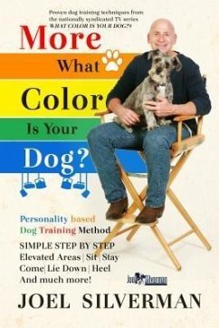 More What Color is Your Dog? (eBook, ePUB) - Silverman, Joel