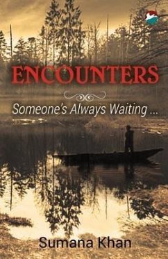 Cover Encounters - Someone's Always Waiting (eBook, ePUB)