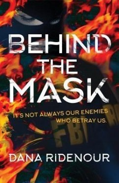 Behind the Mask (eBook, ePUB) - Ridenour, Dana