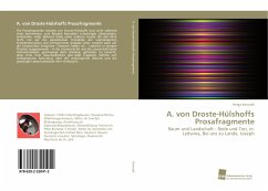 A. von Droste-Hülshoffs Prosafragmente - Konradt, Helga
