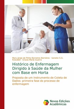 Histórico de Enfermagem Dirigido à Saúde da Mulher com Base em Horta