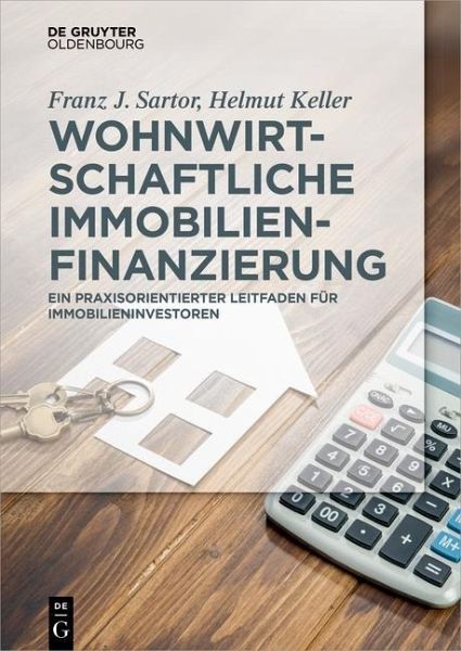 Wohnwirtschaftliche Immobilienfinanzierung (eBook, PDF) Wohnwirtschaftliche Immobilienfinanzierung (eBook, PDF)