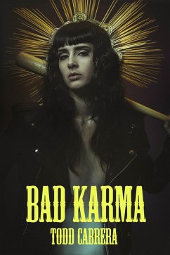 Bad Karma (eBook, ePUB) - Cabrera, Todd