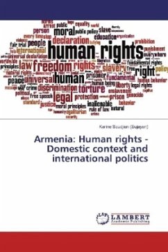 Armenia: Human rights - Domestic context and international politics - Soudjian (Sujayan), Karine