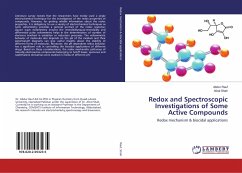 Redox and Spectroscopic Investigations of Some Active Compounds