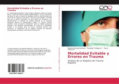 Mortalidad Evitable y Errores en Trauma - Burneo Esteves, Mauricio;Turégano F., Fernando;Franco H., Rocio