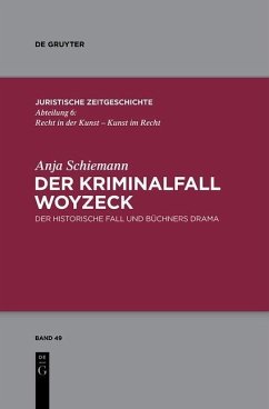 Der Kriminalfall Woyzeck (eBook, PDF) - Schiemann, Anja