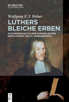 Luthers bleiche Erben (eBook, PDF) - Weber, Wolfgang
