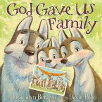God Gave Us Family (eBook, ePUB)