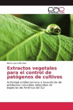 Extractos vegetales para el control de patógenos de cultivos - Martínez, María Laura