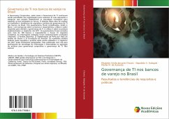 Governança de TI nos bancos de varejo no Brasil - Chaves, Elisabete Cecilia Januario;Galegale, Napoleão V.;M. de Azevedo, Marília
