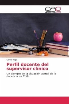 Perfil docente del supervisor clínico - Vega, Carola