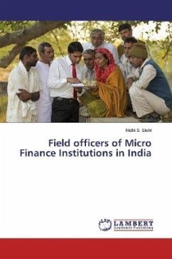 Field officers of Micro Finance Institutions in India - Bisht, Nidhi S.