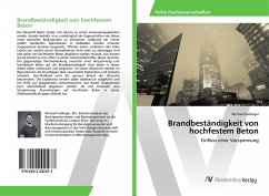 Brandbeständigkeit von hochfestem Beton