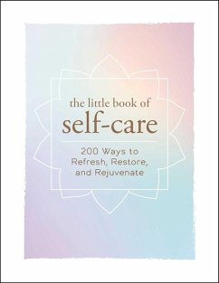 The Little Book of Self-Care (eBook, ePUB) - Adams Media