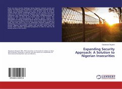 Expanding Security Approach: A Solution to Nigerian Insecurities