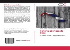 Historia aborigen de Cuba - Izquierdo, Gerardo;González, Ulises M.;Hernandez, Giselda E.