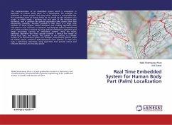 Real Time Embedded System for Human Body Part (Palm) Localization - Khan, Malik Shahnawaz;Suthar, Anil