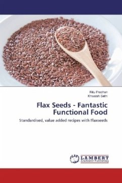 Flax Seeds - Fantastic Functional Food