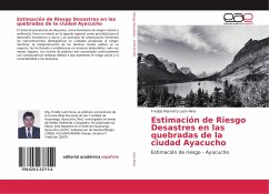 Estimación de Riesgo Desastres en las quebradas de la ciudad Ayacucho