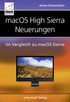 macOS High Sierra Neuerungen (eBook, ePUB) - Ochsenkühn, Anton