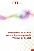 Extraversion et activité économique des pays de l¿Afrique de l¿ouest