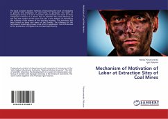 Mechanism of Motivation of Labor at Extraction Sites of Coal Mines