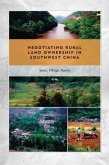 Negotiating Rural Land Ownership in Southwest China (eBook, PDF)