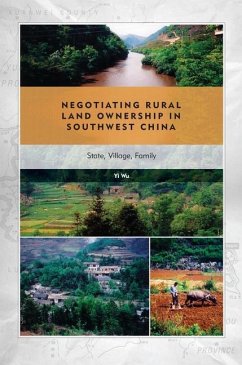 Negotiating Rural Land Ownership in Southwest China (eBook, PDF) - Wu, Yi