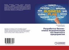 Razrabotka biznes-plana modernizacii gostinichnogo predpriqtiq - Mackevich, Alexandra;Kondrakov, Sergej