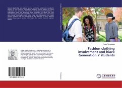 Fashion clothing involvement and black Generation Y students