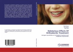 Deleterious Effects Of Orthodontic Treatment - Rauka, Rashi;Nehete, Amit;Gulve, Nitin