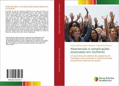 Hipertensão e complicações associadas em mulheres - Barreto Bastos Menezes, Vanessa;M M Moreira, Thereza