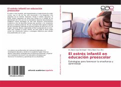 El estrés infantil en educación preescolar