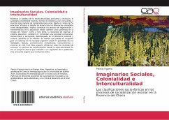 Imaginarios Sociales, Colonialidad e Interculturalidad