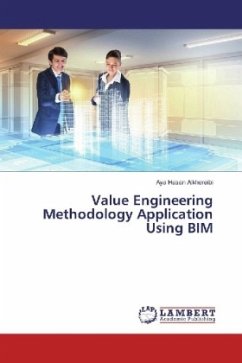 Value Engineering Methodology Application Using BIM - Alkhereibi, Aya Hasan