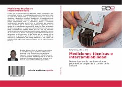 Mediciones técnicas e intercambiabilidad - De La Cruz, Benigno Leyva