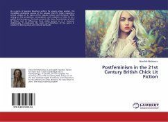 Postfeminism in the 21st Century British Chick Lit Fiction - Ilief-Martinescu, Alina